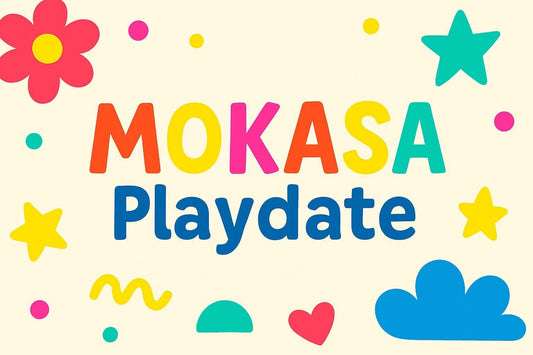 MOKASA Playdate